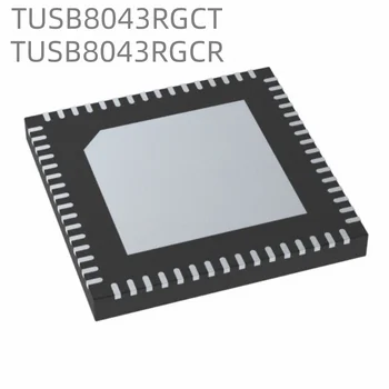 3PCS 100% Új TUSB8043RGCT TUSB8043RGCR Csomag VQFN64