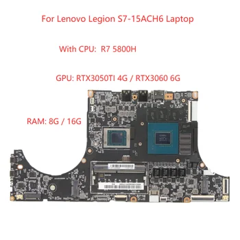 A Lenovo Légió S7-15ACH6 laptop alaplap CPU R7 5800H +GPU RTX3050/RTX3060 4G/6G +8G RAM, 100% - os vizsgálat