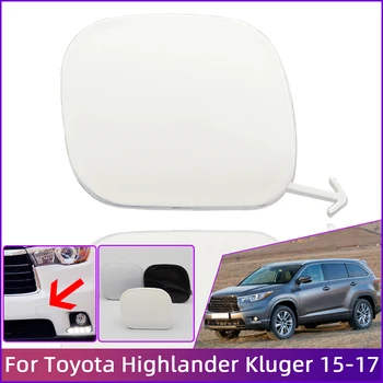 Auto Első Lökhárító Vonóhorog Szem Fedezze Kap A Toyota Highlander Kluger 2015 2016 2017 Vontató Horog Vontatott Lakókocsi Tetejét Köret