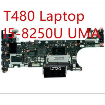 Az alaplap A Lenovo ThinkPad t480-as Laptop Alaplap I5-8250U UMA 01YU851 01YR328